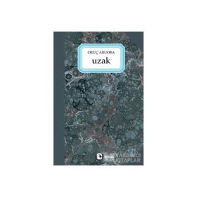 UZAK - ORUÇ ARUOBA