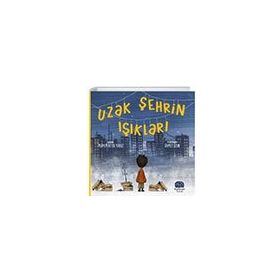 Uzak Şehrin Işıkları Karavan Çocuk