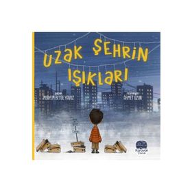 Uzak Şehrin Işıkları Karavan Çocuk