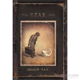 Uzak - Shaun Tan