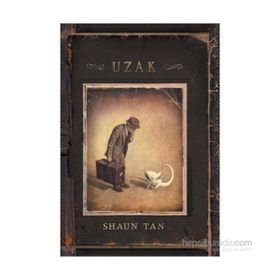 Uzak - Shaun Tan