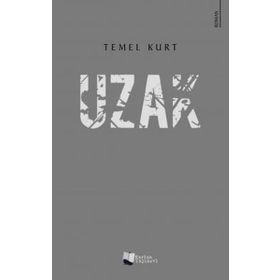 Uzak - Temel Kurt