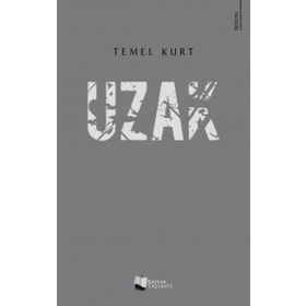 Uzak - Temel Kurt