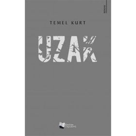 Uzak - Temel Kurt
