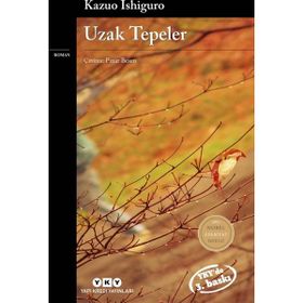 UZAK TEPELER - KAZUO ISHIGURO