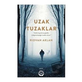 Uzak Tuzaklar - Rıdvan Aklan