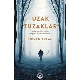Uzak Tuzaklar - Rıdvan Aklan