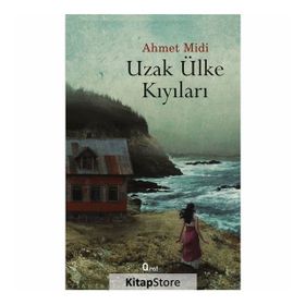 Uzak Ülke Kıyıları - Ahmet Midi