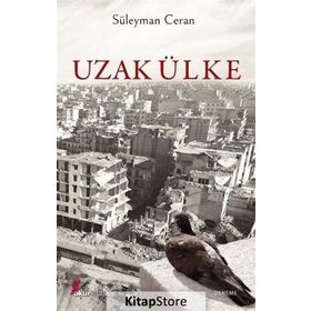 Uzak Ülke - Süleyman Ceran