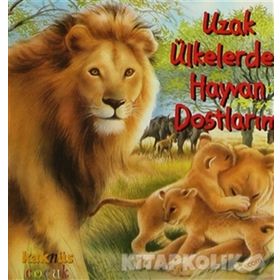 UZAK ÜLKELERDEN HAYVAN DOSTLARIM (0-5 YAŞ) - PHILIPPE SALEMBIER
