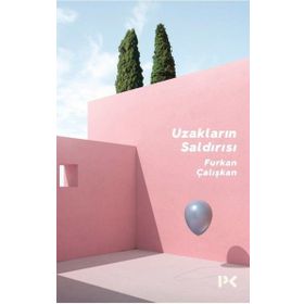 Uzakların Saldırısı - Furkan Çalışkan