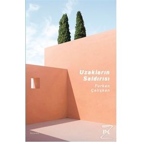 Uzakların Saldırısı - Furkan Çalışkan