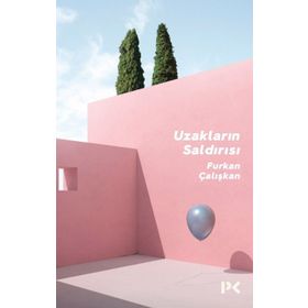 Uzakların Saldırısı - Furkan Çalışkan