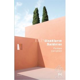 Uzakların Saldırısı - Furkan Çalışkan