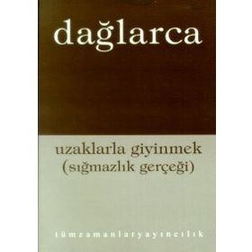 UZAKLARLA GIYINMEK - FAZIL HÜSNÜ DAĞLARCA
