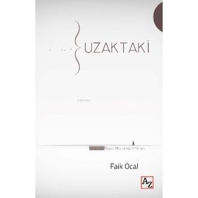 Uzaktaki - Faik Öcal