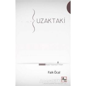 Uzaktaki - Faik Öcal