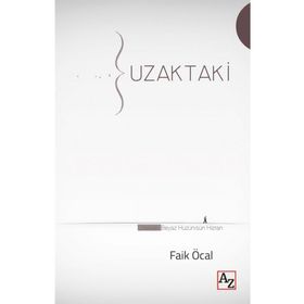 Uzaktaki - Faik Öcal
