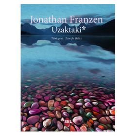 Uzaktaki - Jonathan Franzen