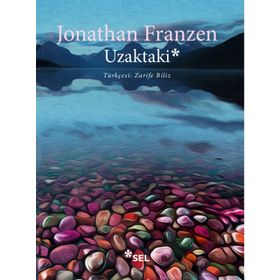 Uzaktaki - Jonathan Franzen