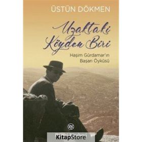 Uzaktaki Köyden Biri - Üstün Dökmen