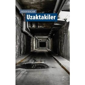 Uzaktakiler - Ozan Kaçar