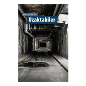 Uzaktakiler - Ozan Kaçar