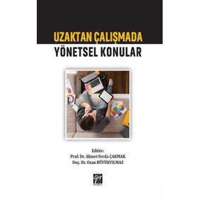 Uzaktan Çalışmada Yönetsel Konular - Murat Sağbaş