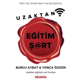 Uzaktan Eğitim Şart - Burcu Aybat Yonca Özgün