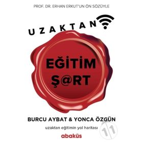 Uzaktan Eğitim Şart - Burcu Aybat Yonca Özgün