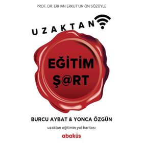 Uzaktan Eğitim Şart - Burcu Aybat Yonca Özgün