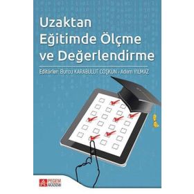 Uzaktan Eğitimde Ölçme ve Değerlendirme - Pegem Akademi Yayıncılık