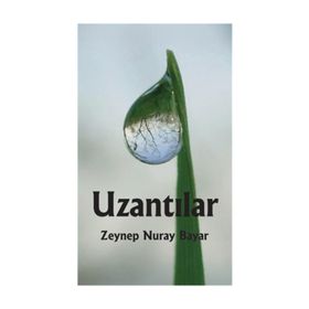Uzantılar - Zeynep Nuray Bayar