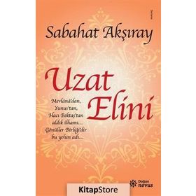 Uzat Elini - Sabahat Akşıray