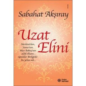 Uzat Elini - Sabahat Akşıray