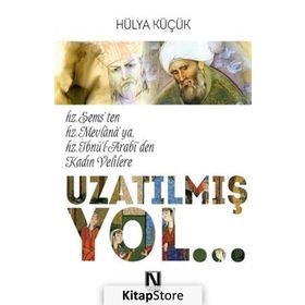 Uzatılmış Yol - Hülya Küçük