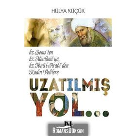 Uzatılmış Yol - Hülya Küçük