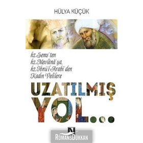 Uzatılmış Yol - Hülya Küçük