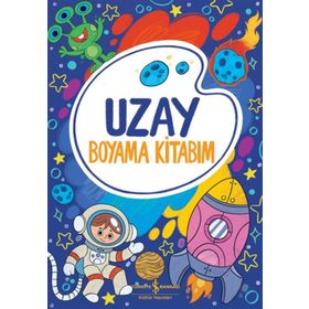 Uzay Boyama Kitabım - İş Bankası Kültür Yayınları