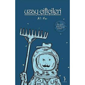 UZAY ÇİFTÇİLERİ - ALI NAR