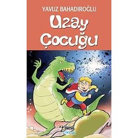 Uzay Çocuğu - Yavuz Bahadıroğlu