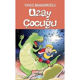 Uzay Çocuğu - Yavuz Bahadıroğlu