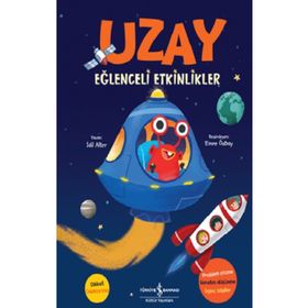 Uzay Eğlenceli Etkinlikler - İş Bankası Kültür Yayınları