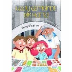 Uzay Gemisinde Bir Hafta Bengül İzgören