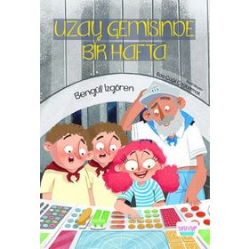 Uzay Gemisinde Bir Hafta Bengül İzgören