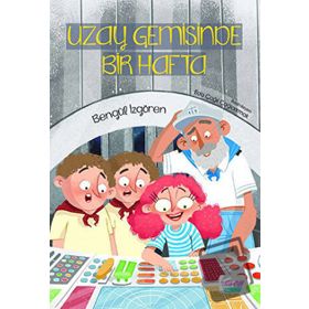 Uzay Gemisinde Bir Hafta Bengül İzgören