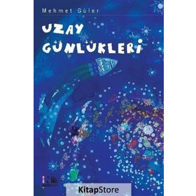 UZAY GÜNLÜKLERİ (CILTLI) - MEHMET GÜLER