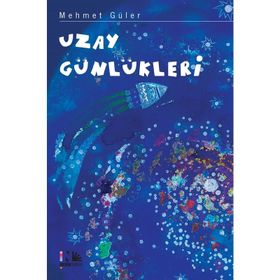 UZAY GÜNLÜKLERİ (CILTLI) - MEHMET GÜLER