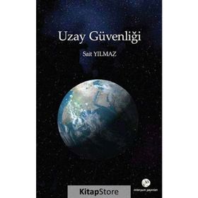 UZAY GÜVENLIĞI - SAIT YILMAZ