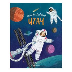 Uzay - Hadi Keşfedelim! - Claire Philip